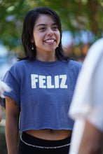 Load image into Gallery viewer, FELIZ Tee (CROPPED TOP)