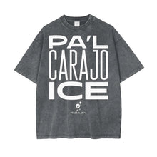 Load image into Gallery viewer, Pa'l Carajo ICE Tee