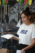 Load image into Gallery viewer, FELIZ Tee (CROPPED TOP)
