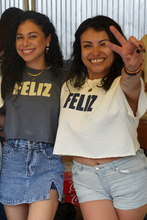 Load image into Gallery viewer, FELIZ Tee (CROPPED TOP)

